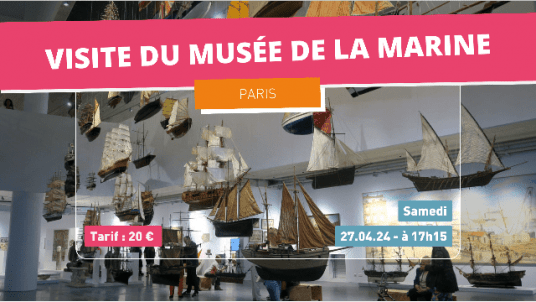 Visite du Musée de la Marine ⚓
